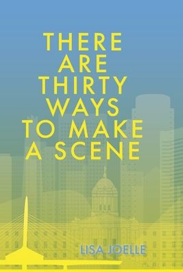 There Are Thirty Ways To Make A Scene