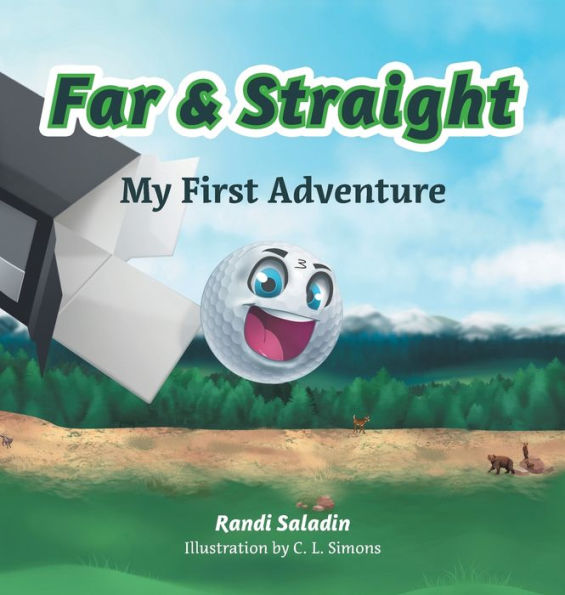 Far & Straight: My First Adventure