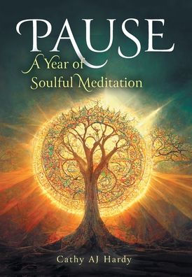 Pause: A Year Of Soulful Meditation