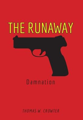 The Runaway: Damnation