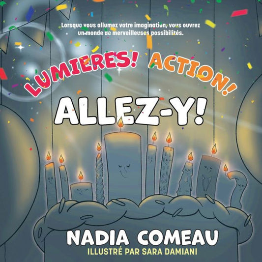 Lumières! ¡Acción! ¡Allez-Y!