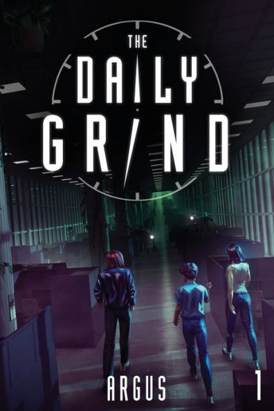 The Daily Grind: un Litrpg de una porción de la vida