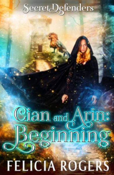 Cian And Arin: Beginning (Secret Defenders)