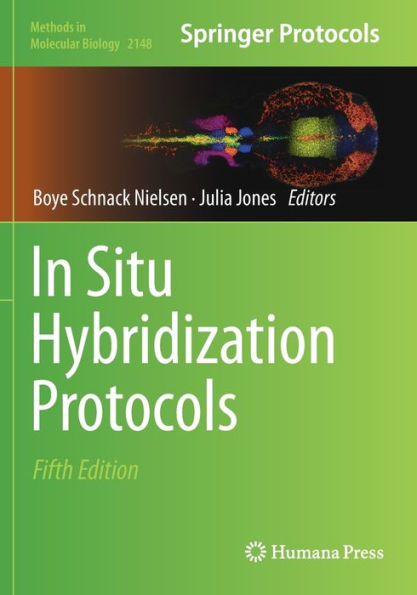 In Situ Hybridization Protocols (Methods In Molecular Biology)