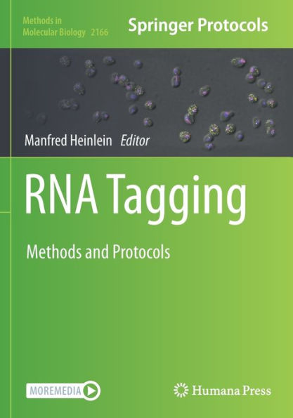 Rna Tagging: Methods And Protocols (Methods In Molecular Biology, 2166)