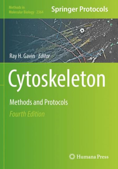 Cytoskeleton: Methods And Protocols (Methods In Molecular Biology, 2364)