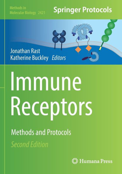 Immune Receptors: Methods And Protocols (Methods In Molecular Biology)