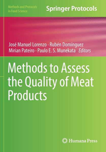 Methods To Assess The Quality Of Meat Products (Methods And Protocols In Food Science)