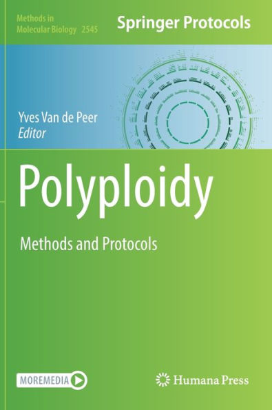 Polyploidy: Methods And Protocols (Methods In Molecular Biology, 2545)