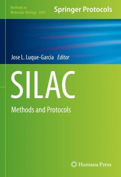 Silac: Methods And Protocols (Methods In Molecular Biology, 2603)