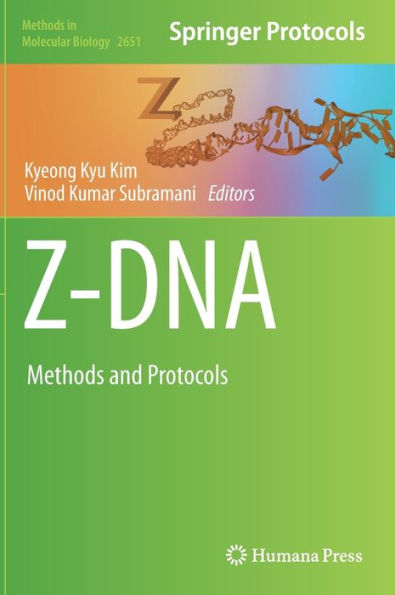 Z-Dna: Methods And Protocols (Methods In Molecular Biology, 2651)