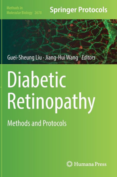 Diabetic Retinopathy: Methods And Protocols (Methods In Molecular Biology, 2678)