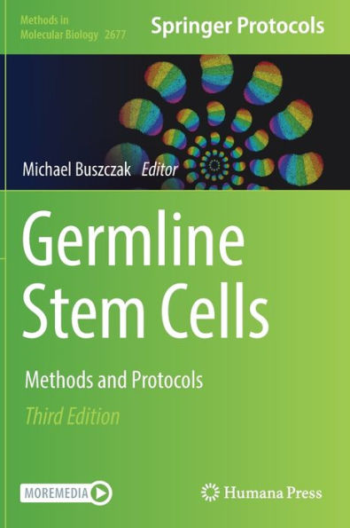 Germline Stem Cells: Methods And Protocols (Methods In Molecular Biology, 2677)