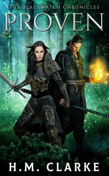 Proven (The Blackwatch Chronicles)