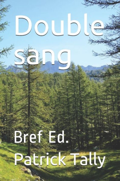 Double Sang: Bref Ed. (French Edition)