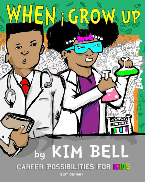 When I Grow Up - 9781077996274