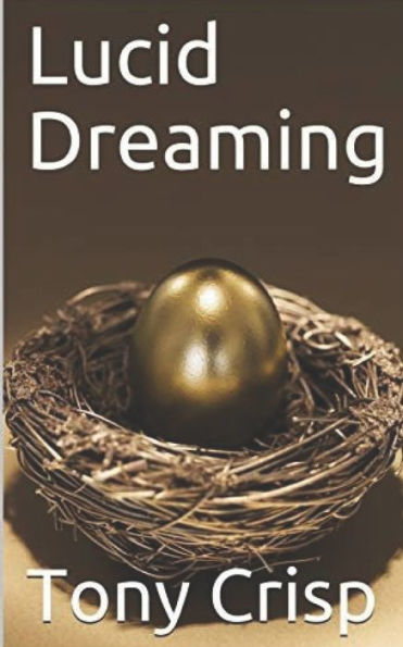 Lucid Dreaming - 9781081478667