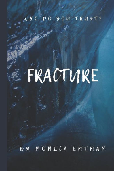 Fracture - 9781081601843