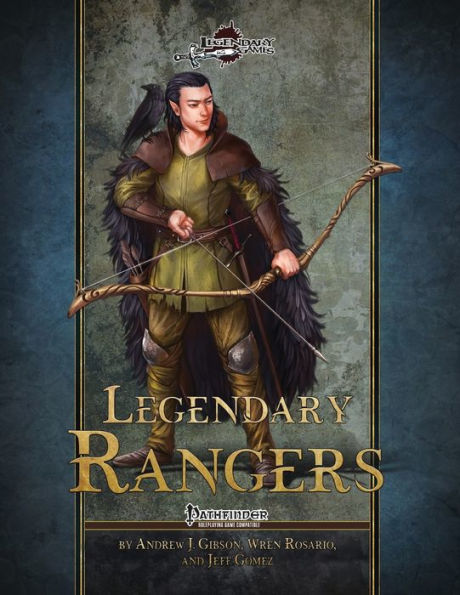 Legendary Rangers (Legendary Classes)
