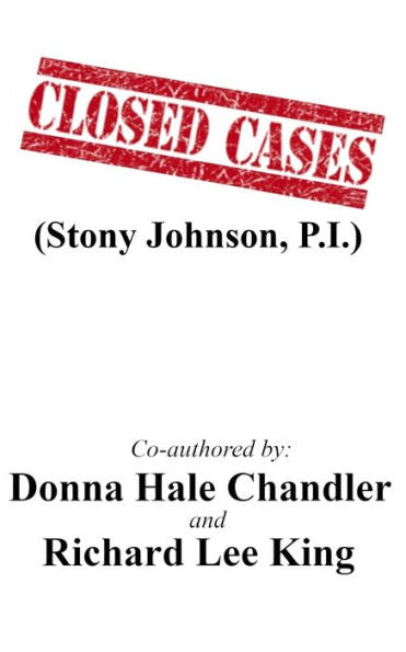 Closed Cases (Stony Johnson, P.I.)