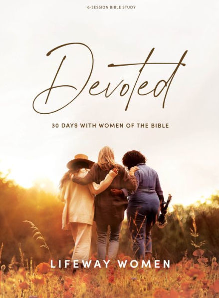 Dedicado: 30 Días Con Mujeres De La Biblia - Estudio Bíblico Devocional Para Mujeres