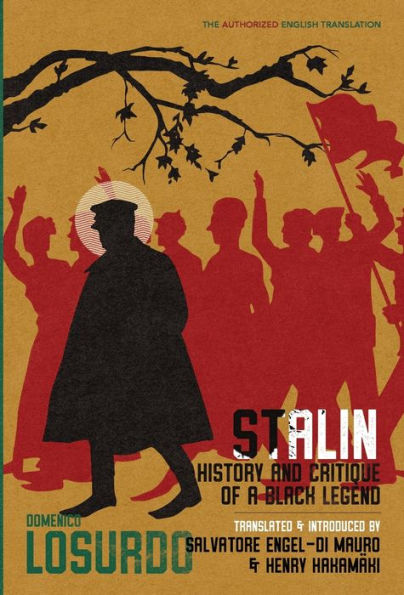 Stalin: History And Critique Of A Black Legend