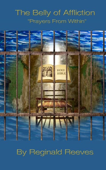 El vientre de la aflicción (oraciones desde dentro)