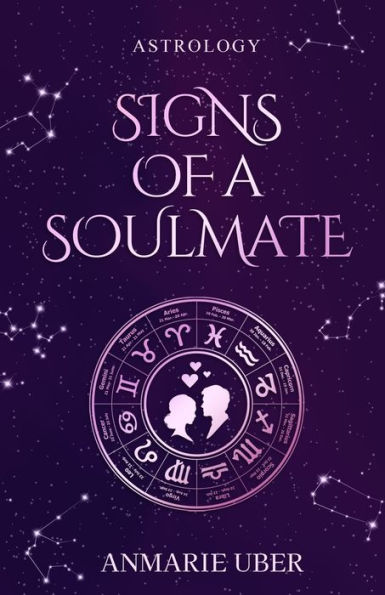 Signs Of A Soulmate: Astrology Clues Of Happily Ever Afters