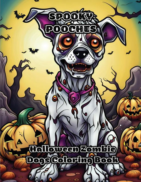 Spooky Pooches: Halloween Zombie Dogs Coloring Book