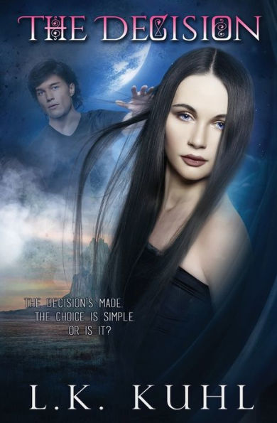 The Decision: Book 2 (Everlasting)