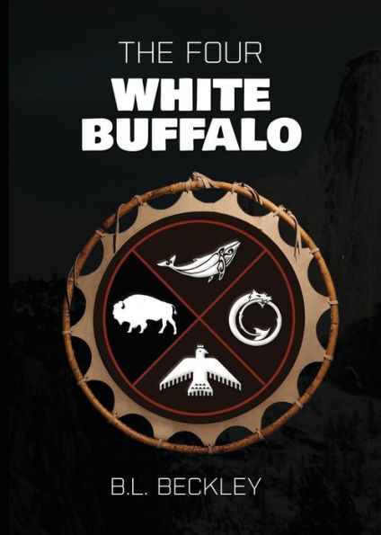 The Four: White Buffalo (The Bridges' Saga)