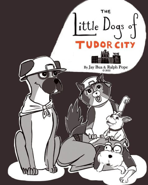 The Little Dogs Of Tudor City