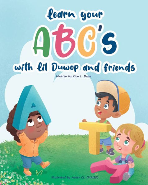 Learn Your Abc'S With Lil Duwop And Friends