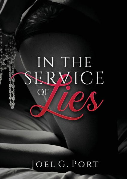 In The Service Of Lies