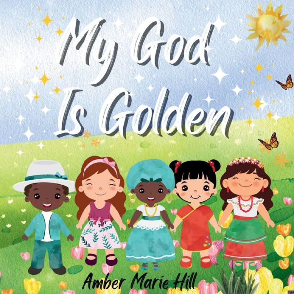 My God Is Golden