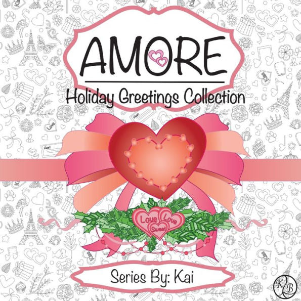 Amore: The Holiday Greetings Collection