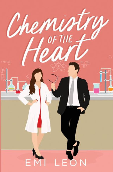 Chemistry Of The Heart (Romancing The Geek)
