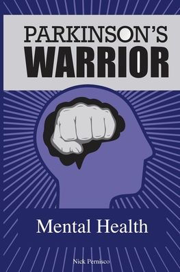 Parkinson's Warrior: Mental Health
