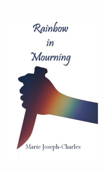 Rainbow In Mourning
