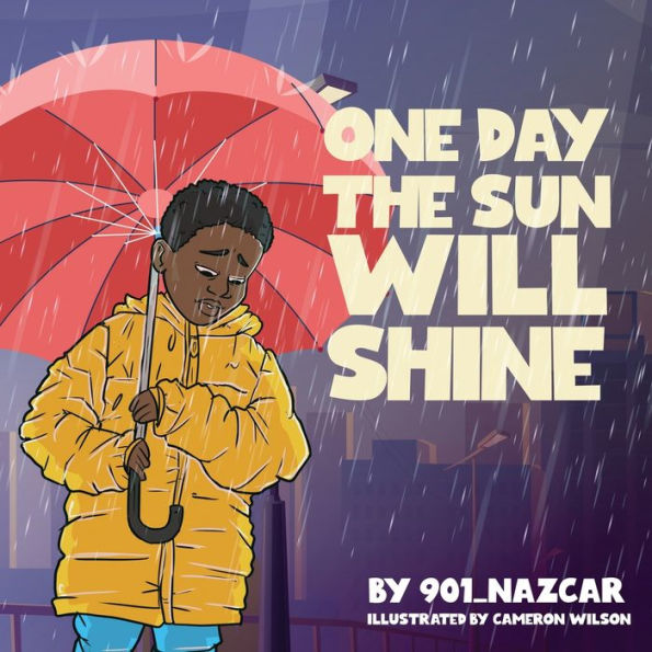 One Day The Sun Will Shine