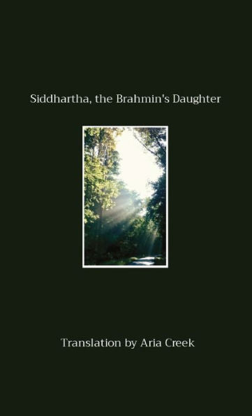 Siddhartha, The Brahmin'S Daughter