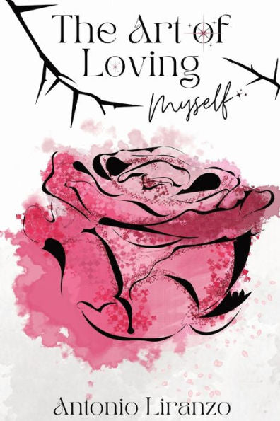 The Art Of Loving Myself