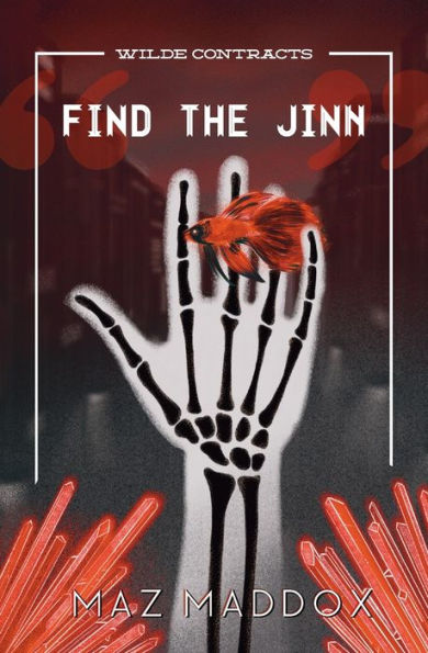 Find The Jinn (Wilde Contracts #1)