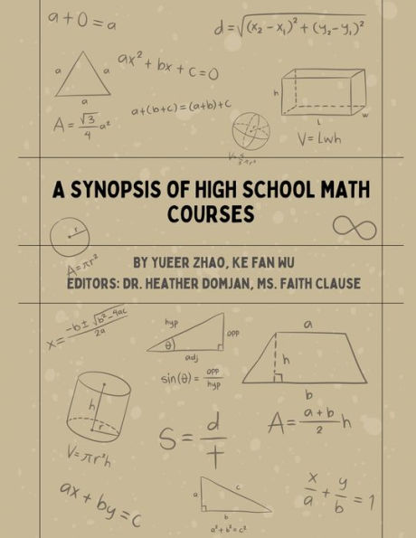 A Synopsis Of High School Math Courses