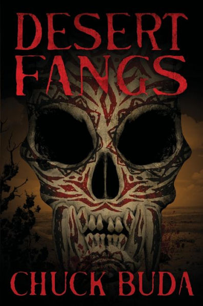 Desert Fangs: A Supernatural Western Thriller (Son Of Earp)