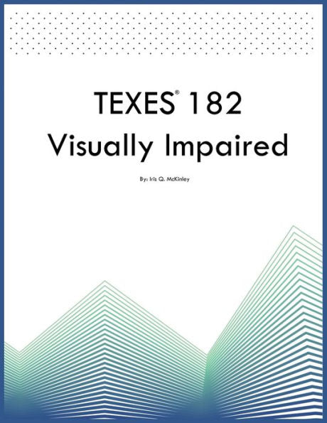 Texes 182 Visually Impaired