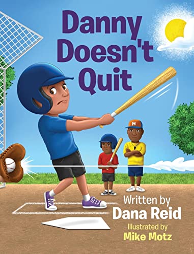 Danny Doesn'T Quit