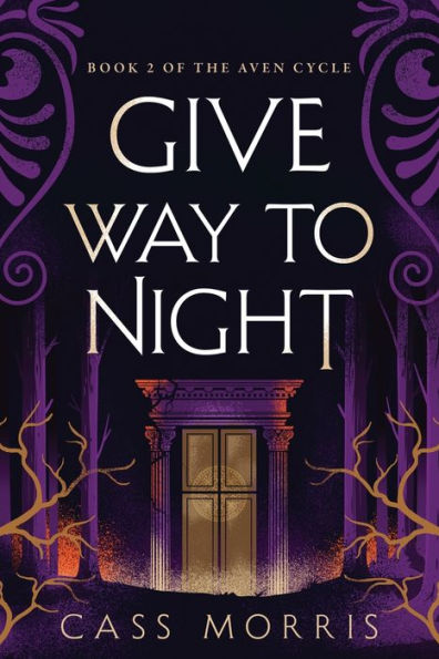 Give Way To Night (Aven Cycle)