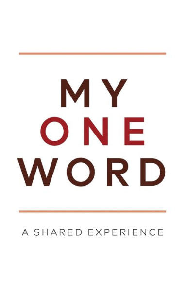 My One Word: A Shared Experience