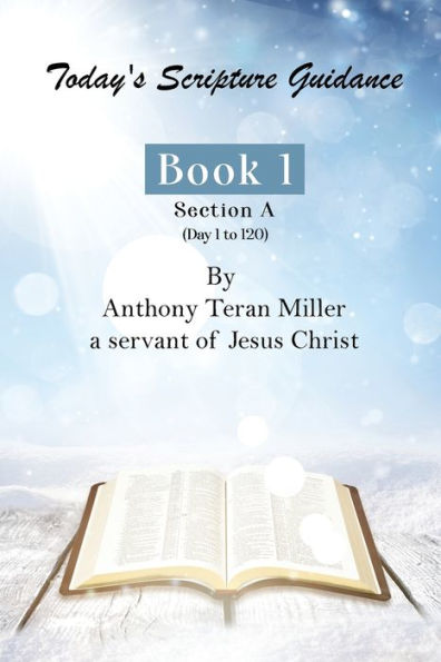 Today'S Scripture Guidance: Book 1 Section A
